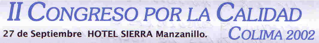 II Congreso por la Calidad, Colima 2002